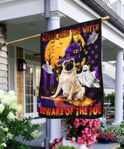 never mind the witch beware of the pug flag 6488