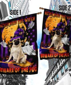 never mind the witch beware of the pug flag 8644