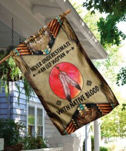 never underestimate an old woman with native blood flag 2555