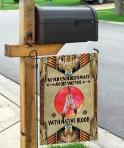 never underestimate an old woman with native blood flag 7787
