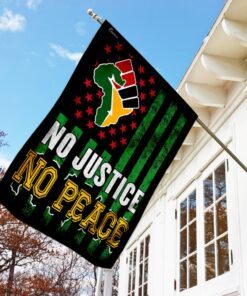 no justice no peace. juneteenth flag 6376