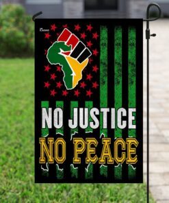 no justice no peace. juneteenth flag 8985