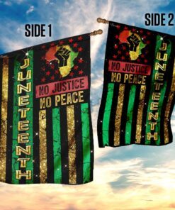 no justice no peace juneteenth flag 8946