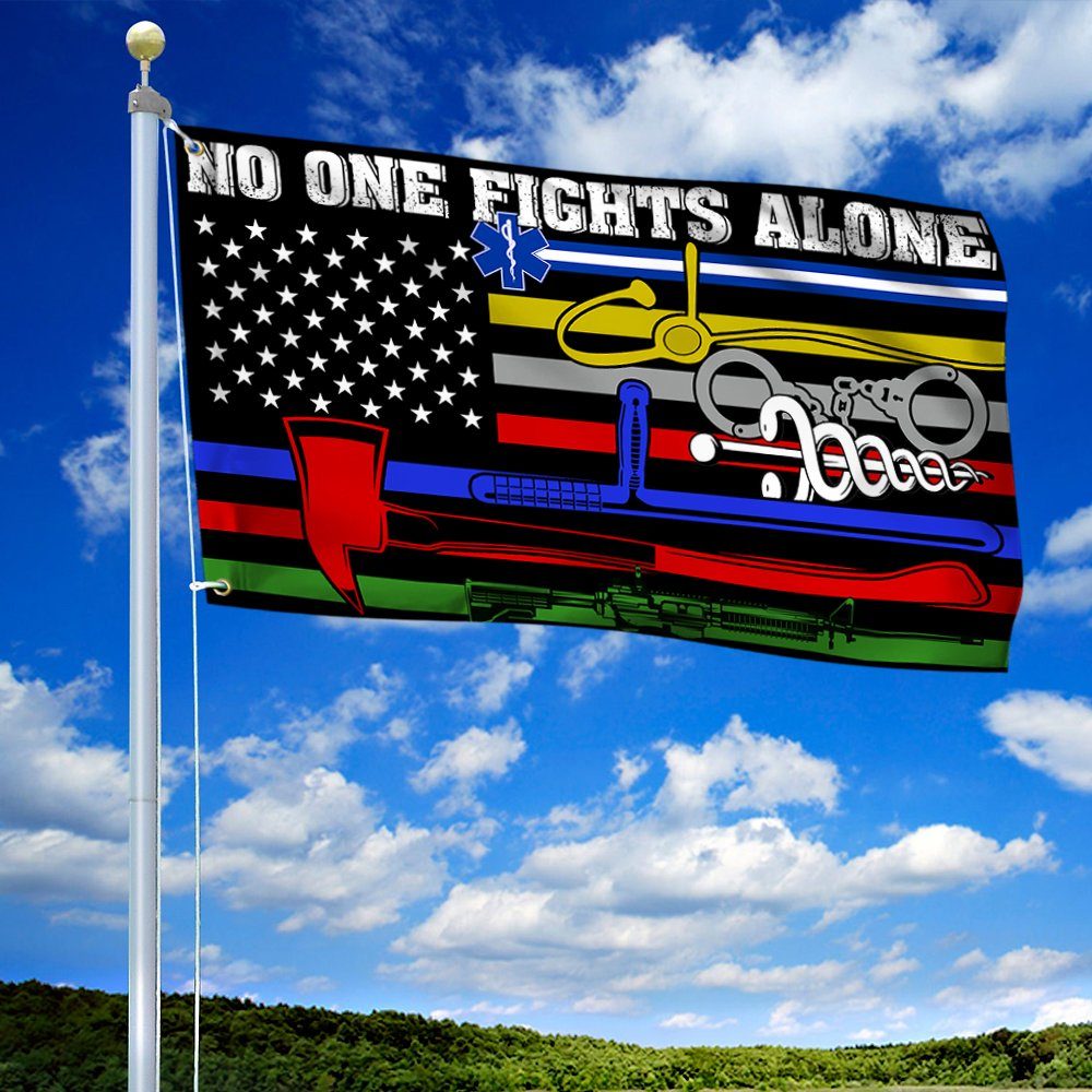 No One Fights Alone Flag Corrections Dispatch EMS Nurse Firefighter Police Millitary Grommet Flag MLN318GF - Image 3