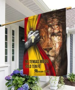 No Tengas Miedo Sólo Ten Fe Jesús Flag PN299Fv1