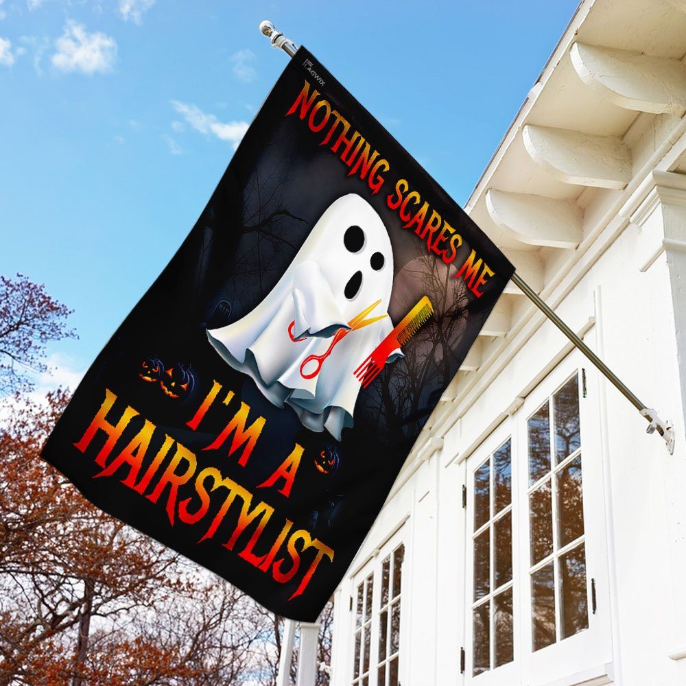 Nothing Scares Me I'm A Hairstylist Halloween Flag - Image 4