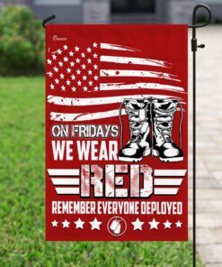 on fridays we wear red remember everyone deployed flag 4004