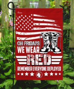 on fridays we wear red remember everyone deployed flag 8379