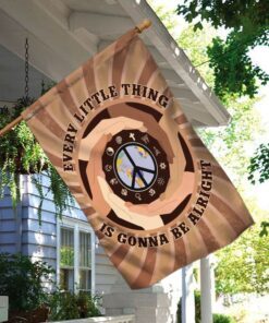 peace hippie. every little thing is gonna be alright flag 1820