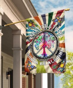 Peace Hippie Every Little Thing Gonna Be Alright Flag