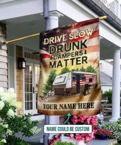 Personalized Camper Flag Flagwix™ Drive Slow Drunk Campers Matter Camping Trailer Flag