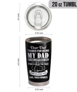 personalized tumbler thanks for being my dad gifts for dad 20oz tumbler bnn100tuct 5919