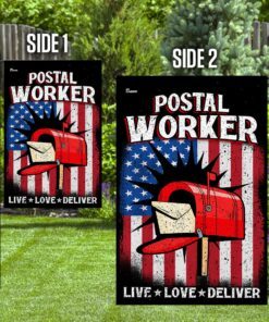 postal worker. live. love. deliver flag 4656