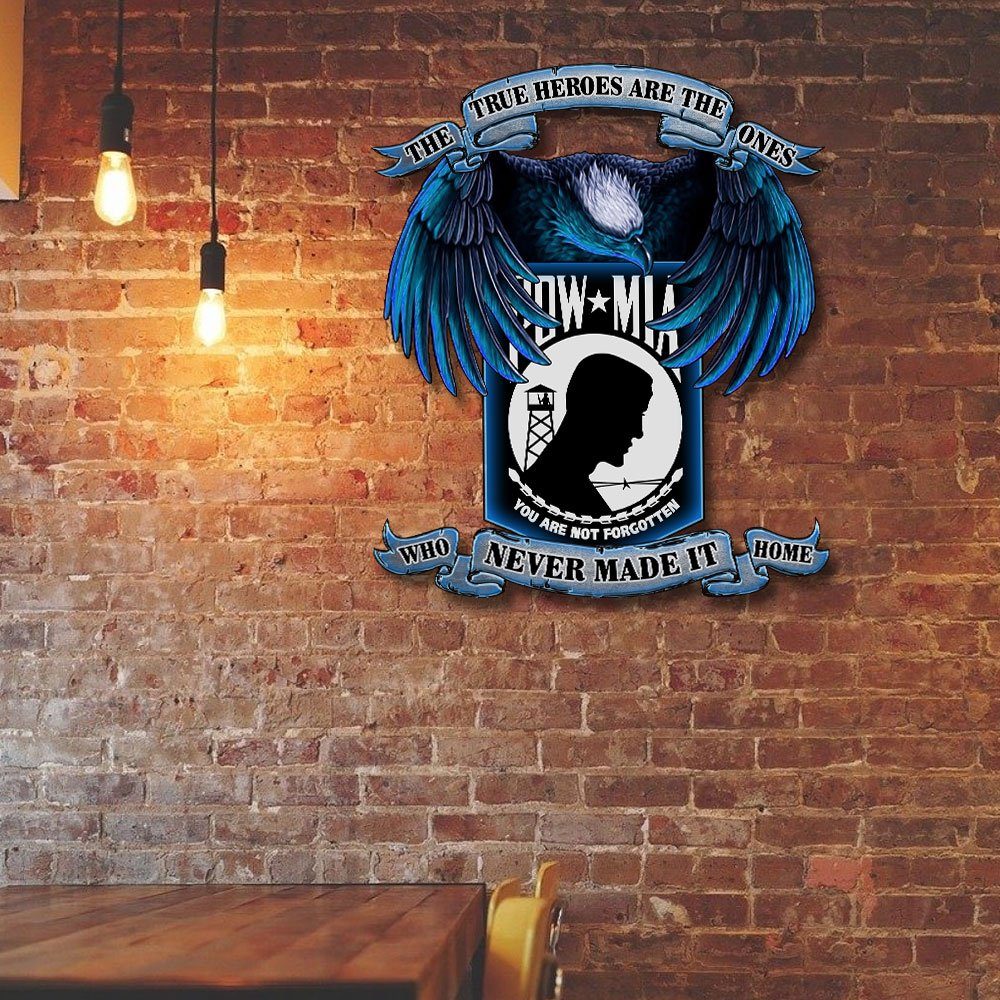 Pow Mia True Heroes, You Are Not Forgotten Hanging Metal Sign MBH16F - Image 4