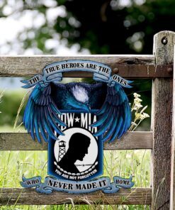 pow mia true heroes, you are not forgotten hanging metal sign mbh16f 6854