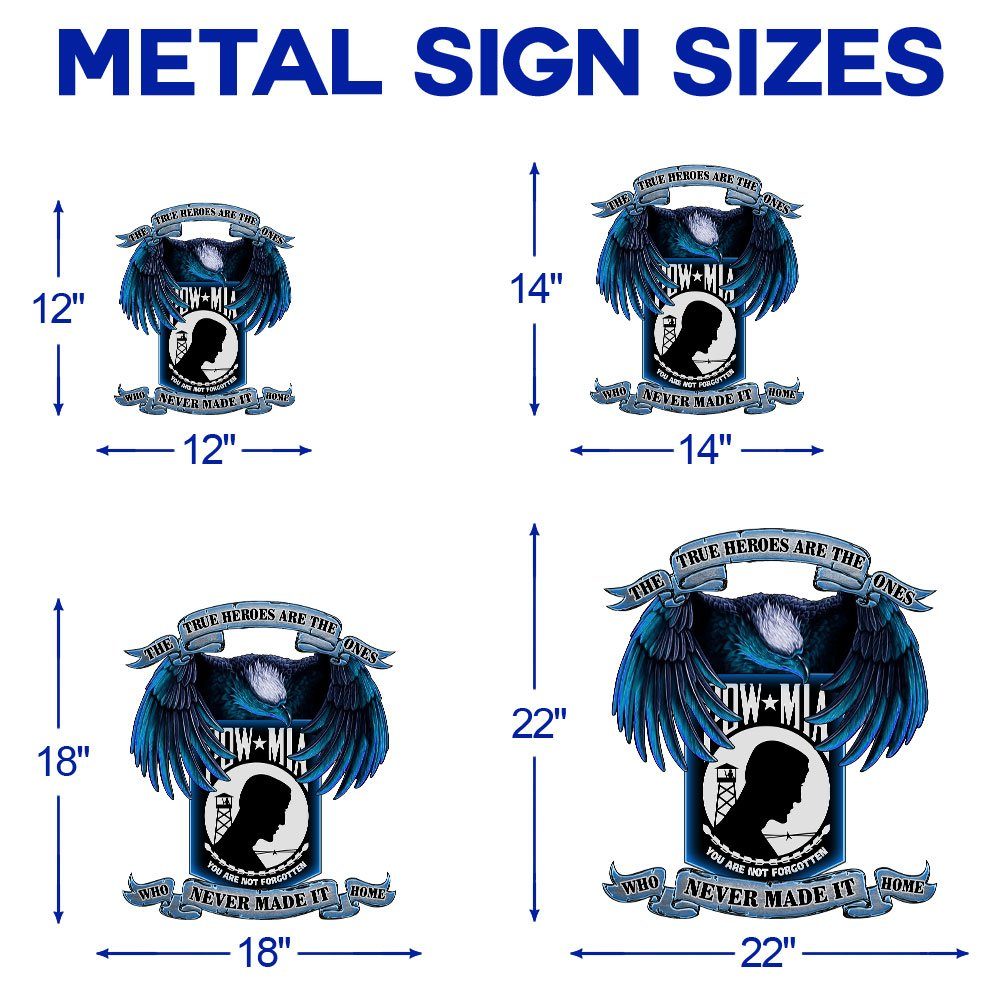 Pow Mia True Heroes, You Are Not Forgotten Hanging Metal Sign MBH16F - Image 7