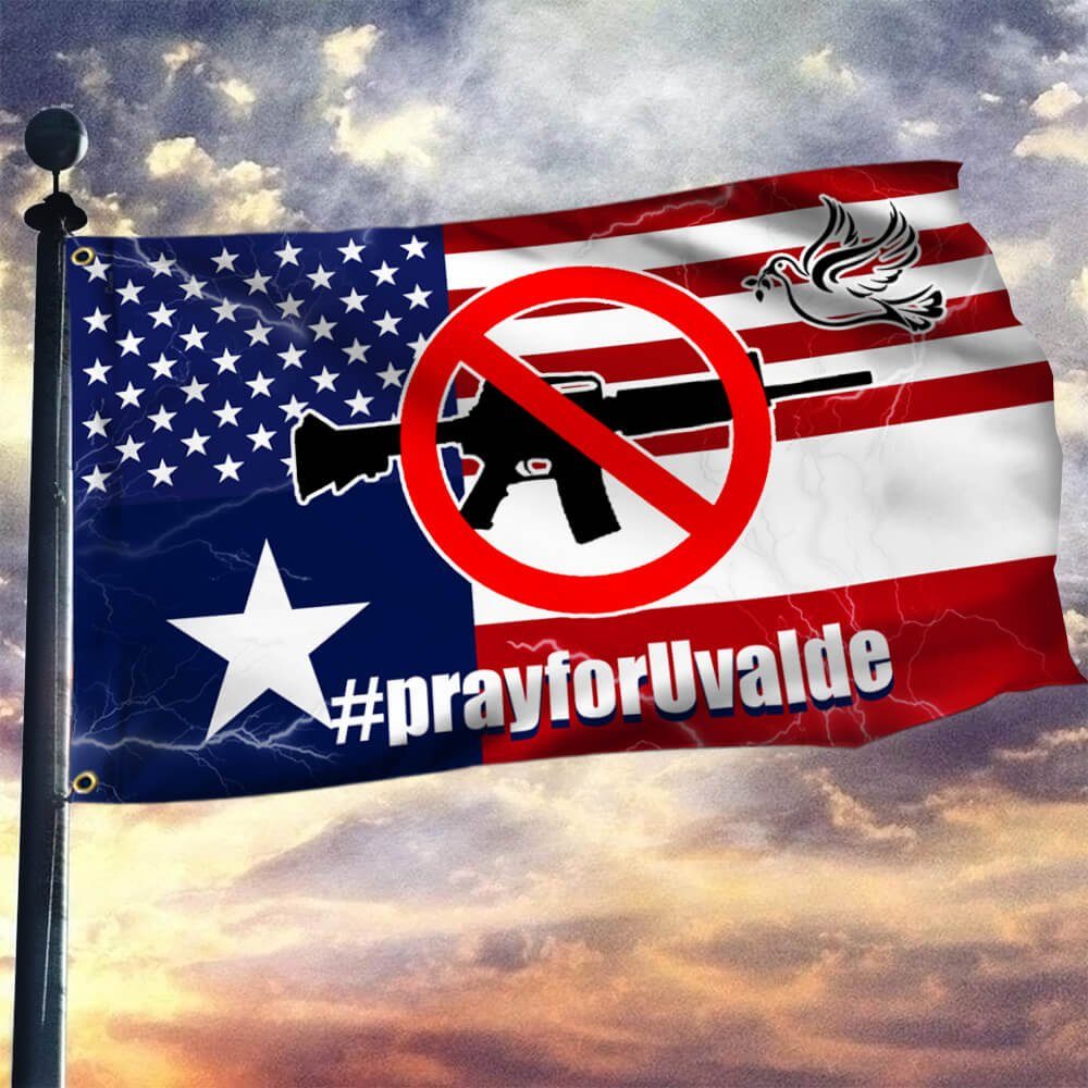 Pray For Uvalde Flag. Pray For Texas Grommet Flag. Stop Now Flag. Control Gun Flag LNT180GF