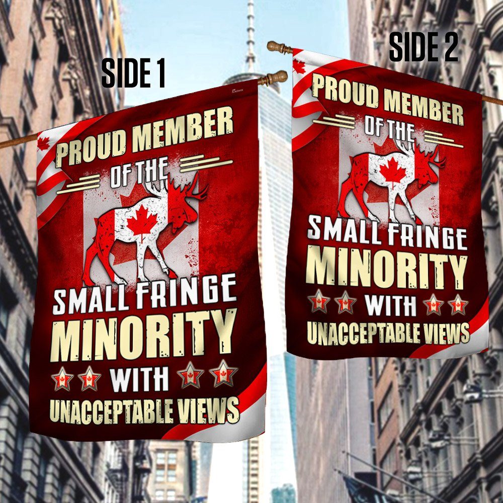 Proud Canadian Flag Proud Member Of The Small Fringe Minority MLH2213F - Image 3