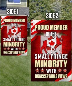 proud canadian flag proud member of the small fringe minority mlh2213f 5175