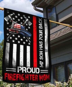 proud firefighter mom flag my son has your back ddh2898fv3 3653