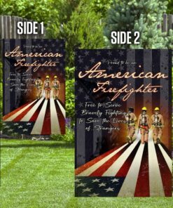 proud to be an american firefighter flag 4045