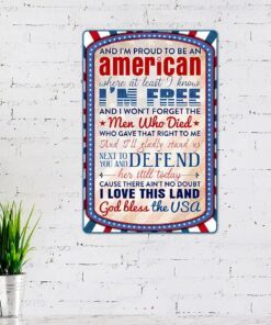 Proud To Be An American Hanging Metal Sign LHA1650MS