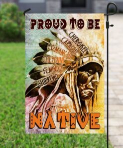 proud to be native american flag 6320