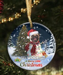 Pug Circle Ceramic Ornament We Woof You A Merry Little Christmas DBD2924Ov2