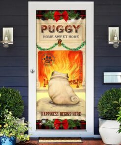 puggy home sweet home door cover 5463