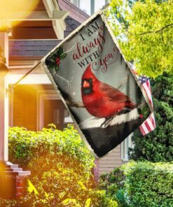 Red Cardinal I Am Always With You Flag