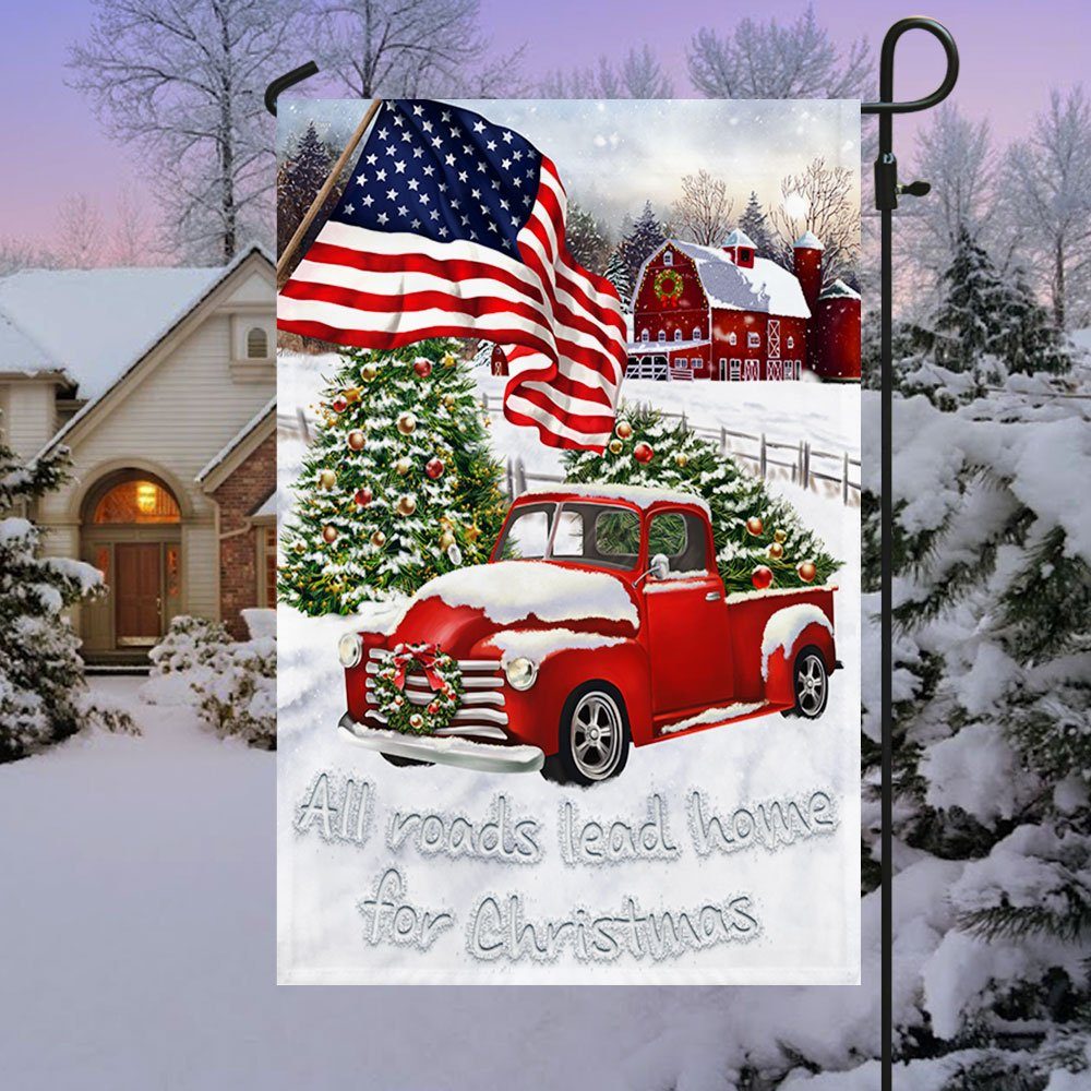 Red Truck American Flag All Roads Lead Home For Christmas Flag MLN658F - Image 3
