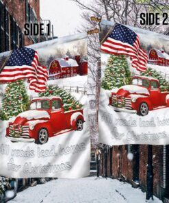 red truck american flag all roads lead home for christmas flag mln658f 4546