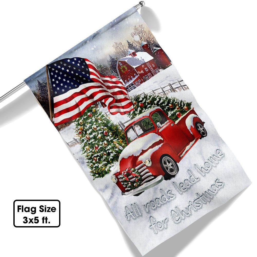 Red Truck American Flag All Roads Lead Home For Christmas Flag MLN658F - Image 6