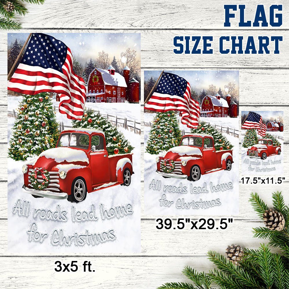 Red Truck American Flag All Roads Lead Home For Christmas Flag MLN658F - Image 7