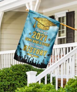 senior 2021 we made history flag 5717