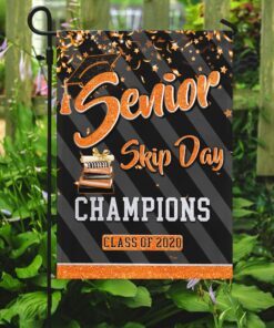 senior skip day champions class of 2020 flag 6829
