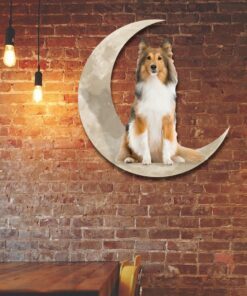 Shetland Sheepdog, Shelties Dog And Moon Hanging Metal Sign QNK879MSv39