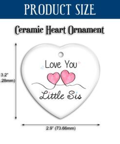 sister ceramic ornament love you little sister sibling gift tqn541o 4296