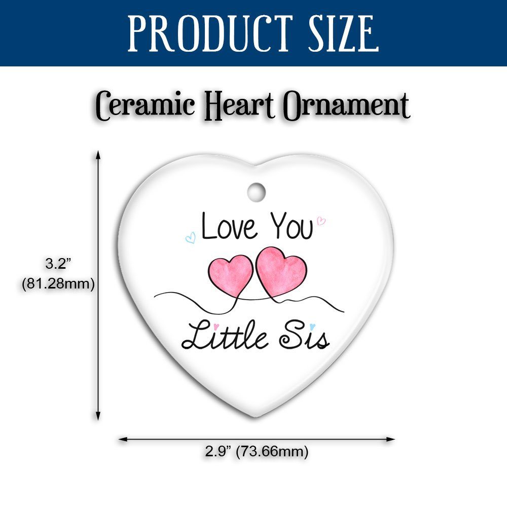 Sister Ceramic Ornament Love You Little Sister Sibling Gift TQN541O - Image 5
