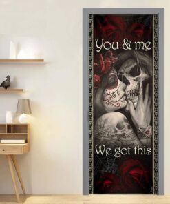 Skull Couple. You And Me We Got This Door Cover