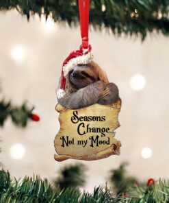 Sloth Custom - Shaped Ornament Not My Mood NTT138Ov1