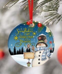 snowflakes are kisses from heaven ceramic ornament 5537