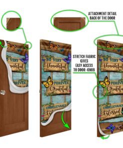 so very thankful forever grateful. hippie butterflies door cover 4157