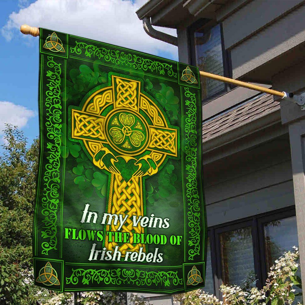 St. Patrick's Day Irish Flag, In My Veins Flows The Blood Of Irish Rebels QNN700F - Image 2