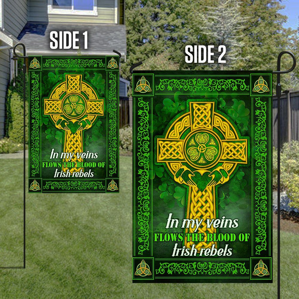 St. Patrick's Day Irish Flag, In My Veins Flows The Blood Of Irish Rebels QNN700F - Image 6