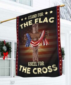 Stand For The Flag Kneel For The Cross Flag