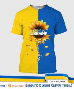 Stand With Ukraine 3DTshirt. Slava Ukraini Sunflower Ukrainian Flag. Peace For Ukraine Flag NNT450TS