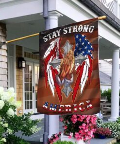 stay strong america. christian cross flag 7276