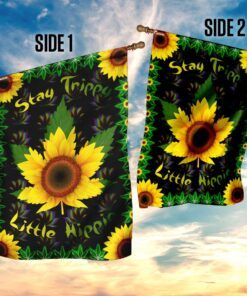 stay trippy little hippie flag 6426