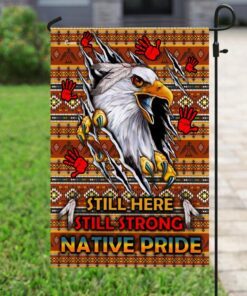 still here still strong native pride flag 2024